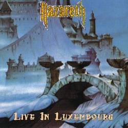 Nazareth : Live in Luxembourg